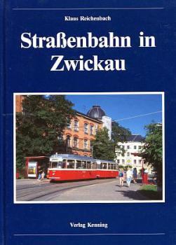 Straßenbahn in Zwickau