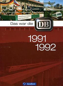 Das war die DB 1991 / 1992
