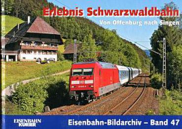 Erlebnis Schwarzwaldbahn Offenburg Singen, Bildarchiv Band 47