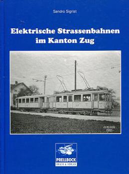 Elektrische Strassenbahn im Kanton Zug