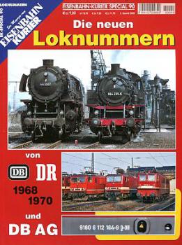 Die neuen Loknummern DB / DR und DB AG EK Special 90