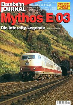 Mythos E 03, die Intercity-Legende