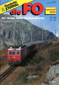 Die FO Teil 1 - Die Furka-Oberalp-Bahn, heute und morgen