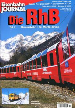 Die RhB Teil 2 Berninabahn St. Moritz - Tirano