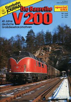 Die Baureihe V 200 DB 40 Jahre deutsche Großdiesellokomotiven