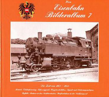 Eisenbahn Bilderalbum 7 1945 - 1955