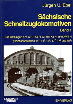 Sächsische Schnellzuglokomotiven Band 1