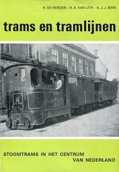Trams en tramlijnen Stoomtrams in het Centrum van Nederland