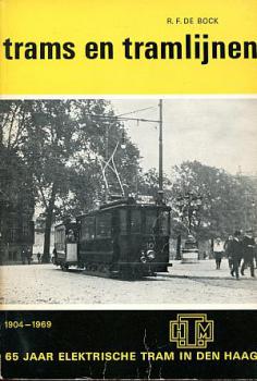 Trams en tramlijnen 1904 - 1969, 65 Jaar elektrische Tram in Den
