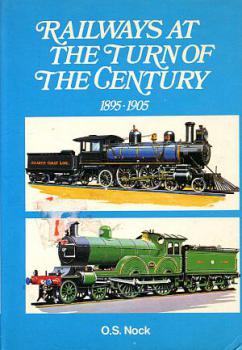 Railways at the turn of the century 1895 - 1905