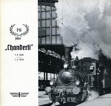 75 Jahre Chanderli - Nebenbahn Haltingen Kandern 1970