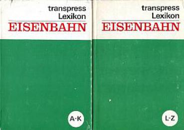 Lexikon Eisenbahn A - K und L - Z 2 Bände