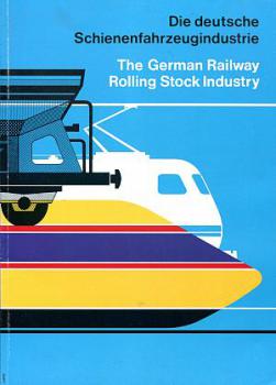 Die deutsche Schienenfahrzeugindustrie the German railway Rollin