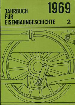 Jahrbuch für Eisenbahngeschichte 1969 Band 2