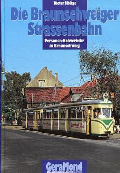 Die Braunschweiger Straßenbahn