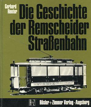 Die Geschichte der Remscheider Straßenbahn