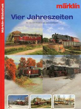 Märklin Bibliothek Vier Jahreszeiten für die H0 Märklin Modellei