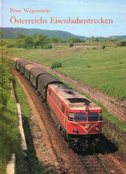 Österreichs Eisenbahnstrecken