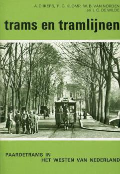 Trams en Tramlijnen, Paardetrams in het westen van Nederland