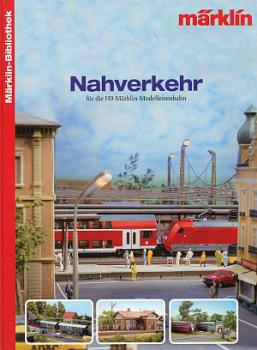 Märklin Bibliothek Nahverkehr