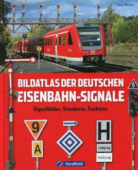 Bildatlas der Deutschen Eisenbahn Signale