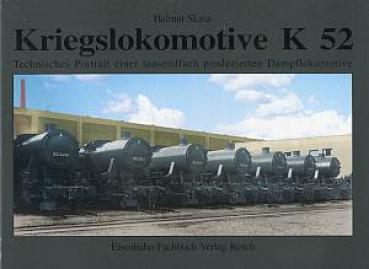 Kriegslokomotive K 52 Technisches Portrait einer Dampflokomotive