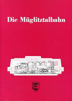 Die Müglitztalbahn Heidenau Altenberg