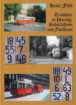 Tramway in Penzing, Rudolfsheim und Fünfhaus