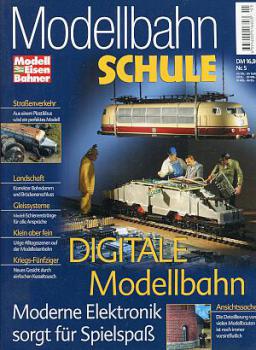 Modellbahnschule Heft 5 Digitale Modellbahn