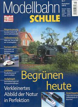 Modellbahnschule Heft 7 Begrünen