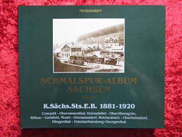 Schmalspur Album Sachsen Band VI 1881 - 1920 Cranzahl Grünstädte