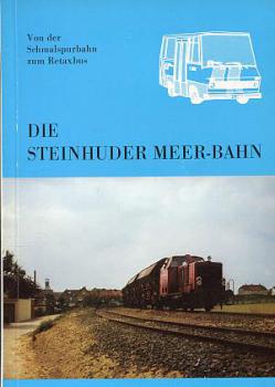 Die Steinhuder Meer-Bahn - von der Schmalspurbahn zum Retaxbus