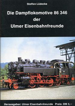 Die Dampflokomotive 86 346 der Ulmer Eisenbahnfreunde