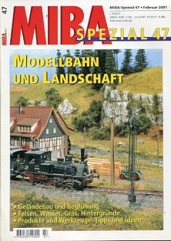 MIBA Spezial 47 Modellbahn und Landschaft