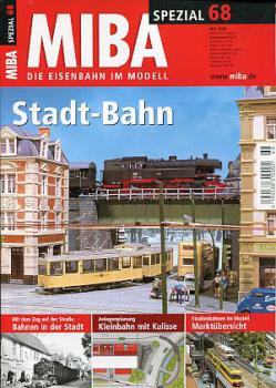 MIBA Spezial 68 Stadt-Bahn