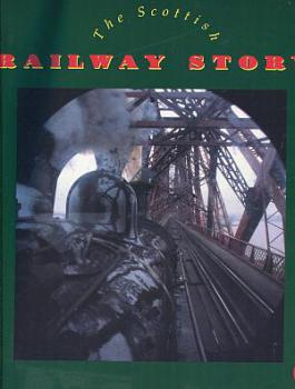 The Scotish Railway Story