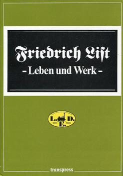 Friedrich List - Leben und Werk