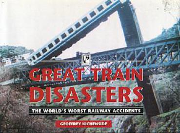 Great Train Disasters