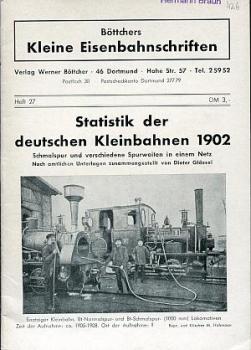 Böttchers kleine Eisenbahnschriften Heft 27 Statistik der deutschen Kleinbahnen 1902