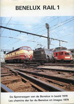 Benelux Rail 1 Spoorwegen in beeld 1979