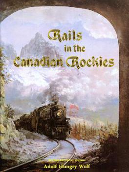 Rails in the Canadian Rockies