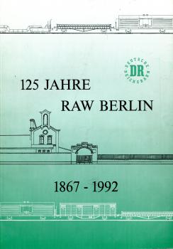 125 Jahre RAW Berlin