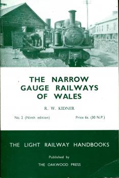 The Narrow Gauge Railways of Wales