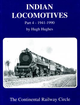 Indian Locomotives Part 4 1941 – 1990