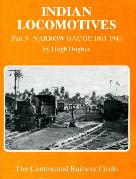 Indian Locomotives Part 3 Narrow Gauge 1863 – 1940