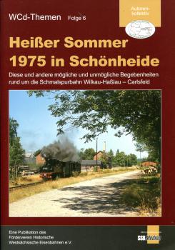 Heißer Sommer 1975 in Schönheide