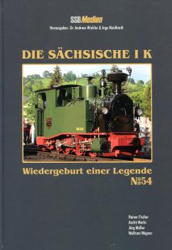 Die Sächsische I K – Wiedergeburt einer Legende No. 54