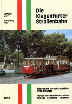 Die Klagenfurter Straßenbahn