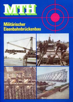 Militärischer Eisenbahnbrückenbau