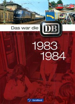 Das war die DB 1983 – 1984